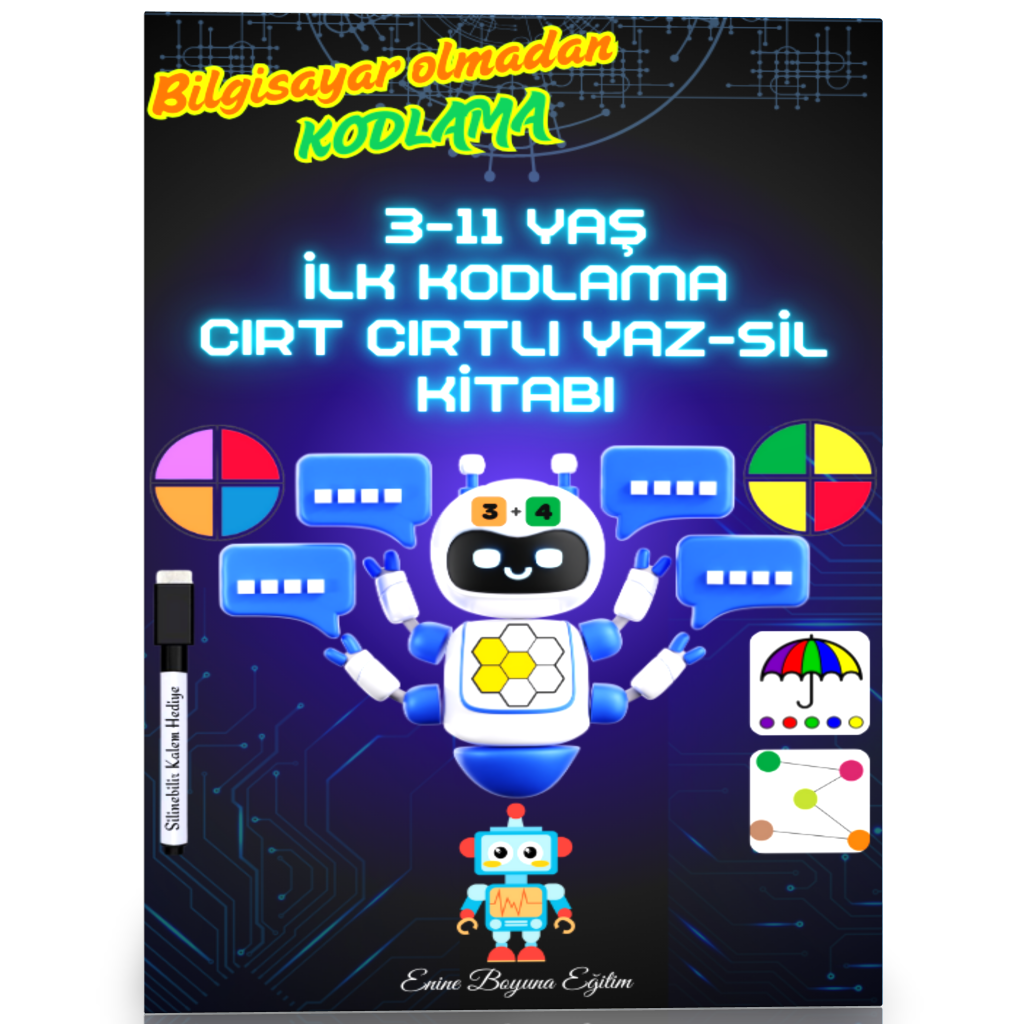 3-11 Yaş İLK Kodlama Cırt Cırtlı YAZ-SİL Kitabı (Bilgisayar Olmadan)