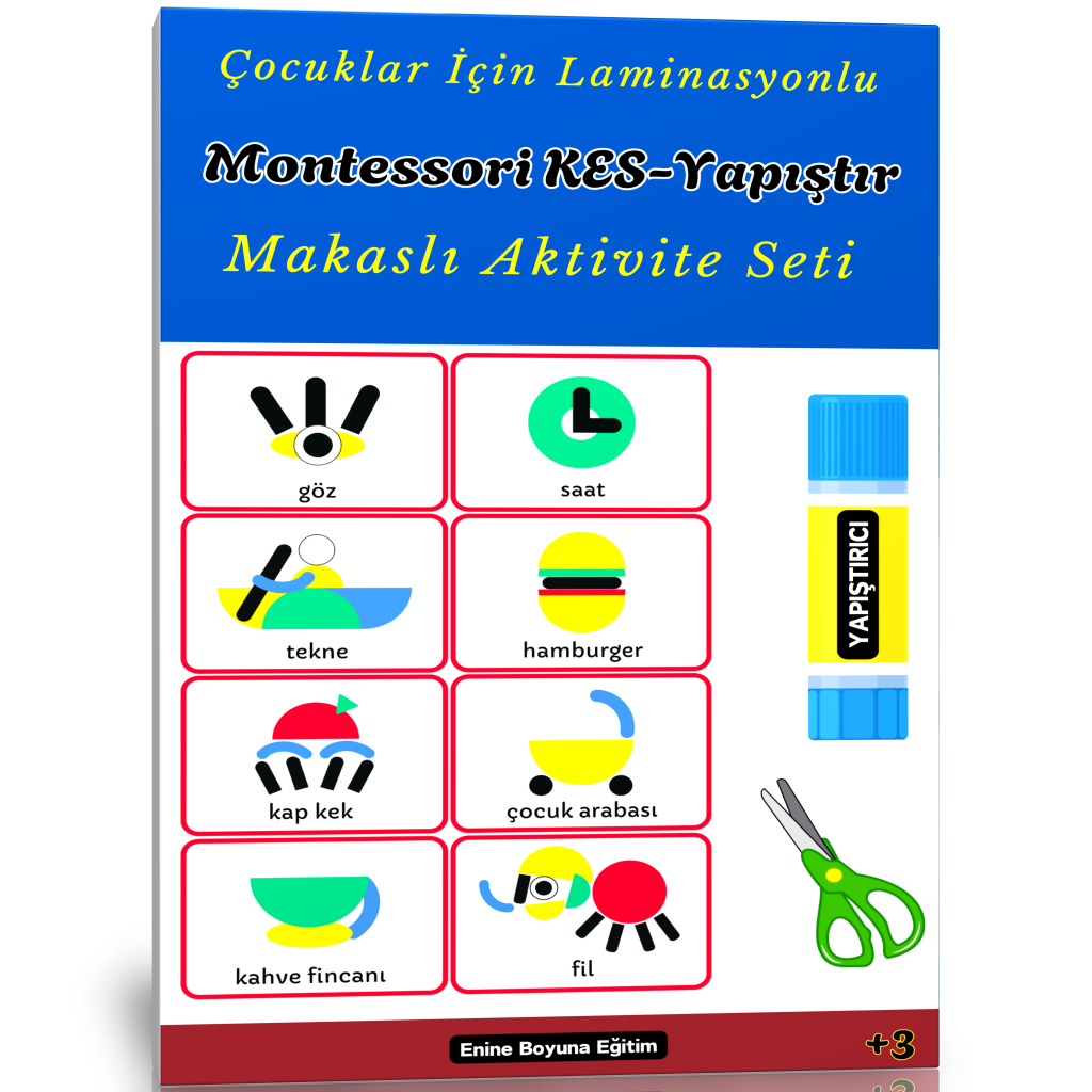 3-9 YAŞ Montessori KES-YAPIŞTIR Eğitim Seti (Laminasyonlu)