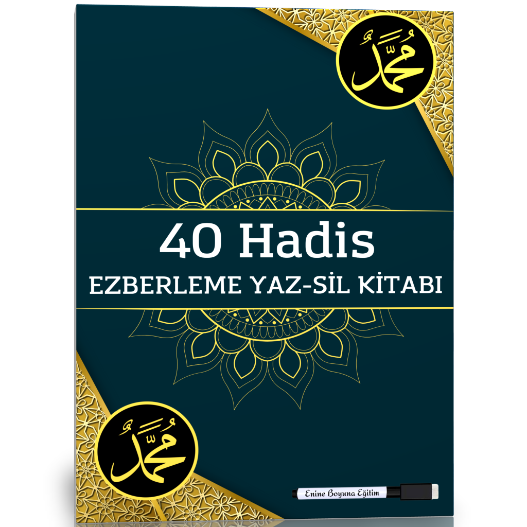 40 Hadis Ezberleme YAZ-SİL Kitabı 