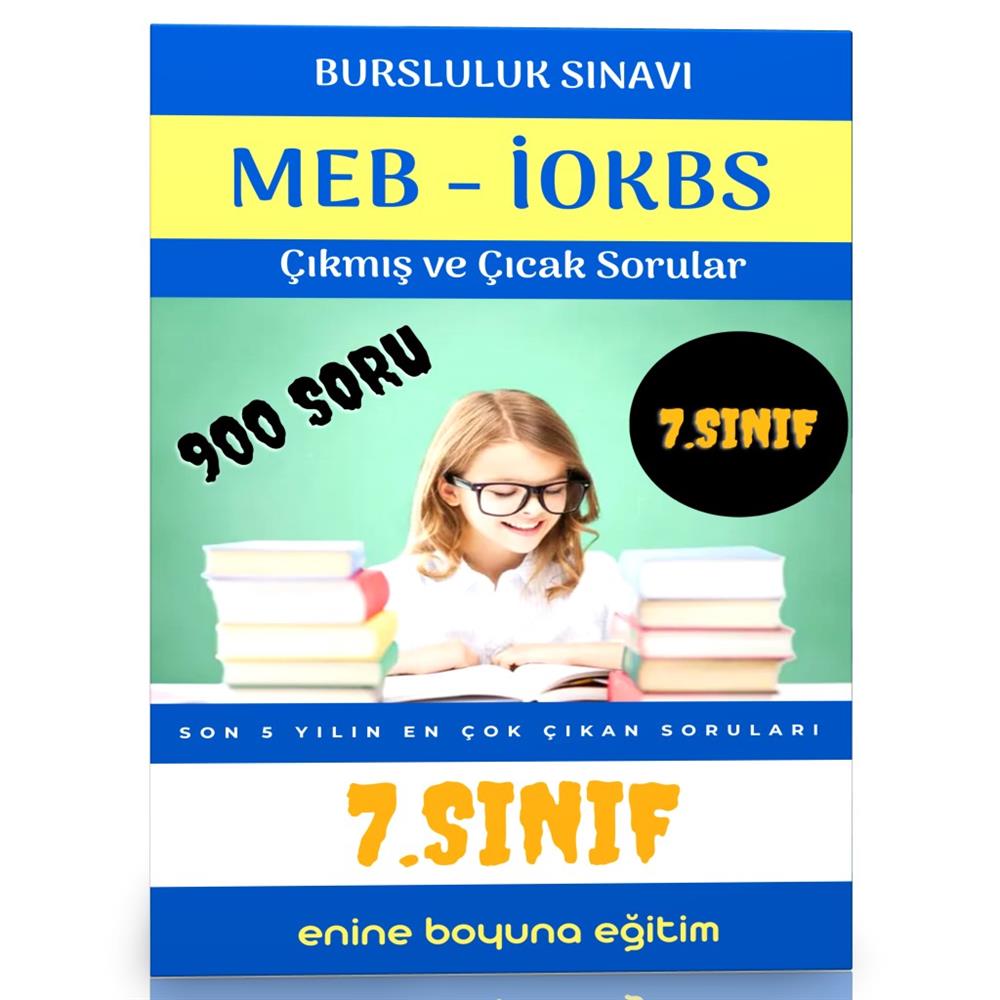 7. Sınıf Bursluluk Sınav Soruları (En Çok Çıkan Sorular)