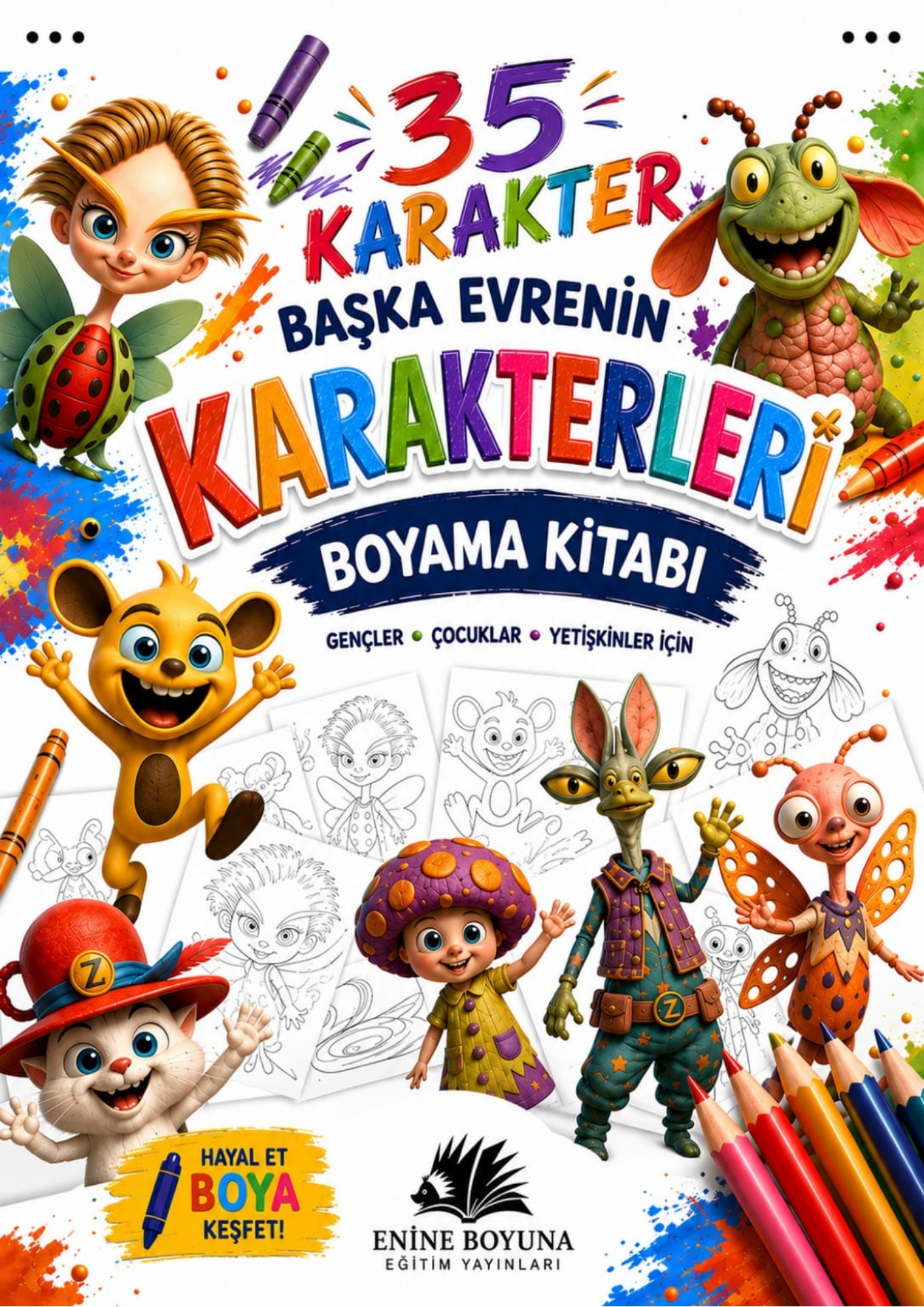 Başka Evrenin Karakterleri – 35 Karakter Boyama Kitabı | Zeynel Abidin İleri | Gençler, Çocuklar ve Yetişkinler İçin