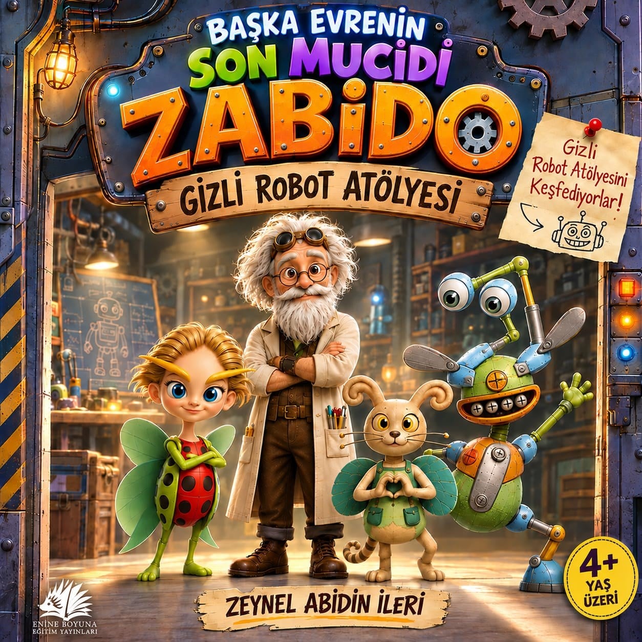 Başka Evrenin Son Mucidi Zabido – Gizli Robot Atölyesi