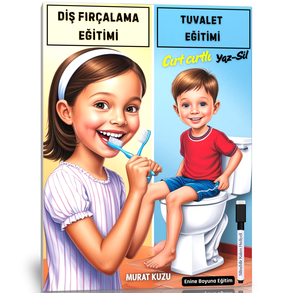 Çocuklara Tuvalet Eğitimi ve Diş Fırçalama Eğitimi YAZ-SİL Kitabı (Cırt Cırtlı)
