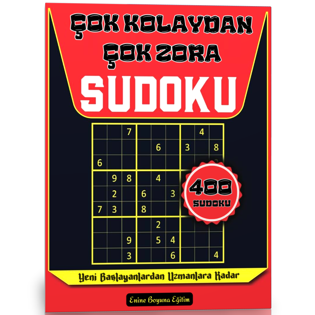 Çok Kolaydan Çok Zora Sudoku Kitabı (400 Sudoku Cevaplarıyla)