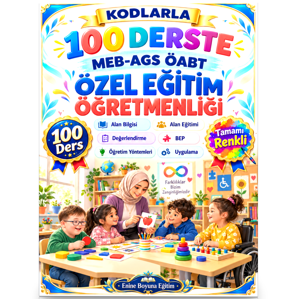 Kodlarla 100 Derste MEB-AGS ÖABT Özel Eğitim Öğretmenliği Hazırlık Kitabı