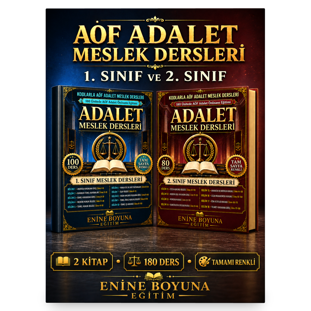 KODLARLA AÖF ADALET MESLEK DERSLERİ – 1. VE 2. SINIF