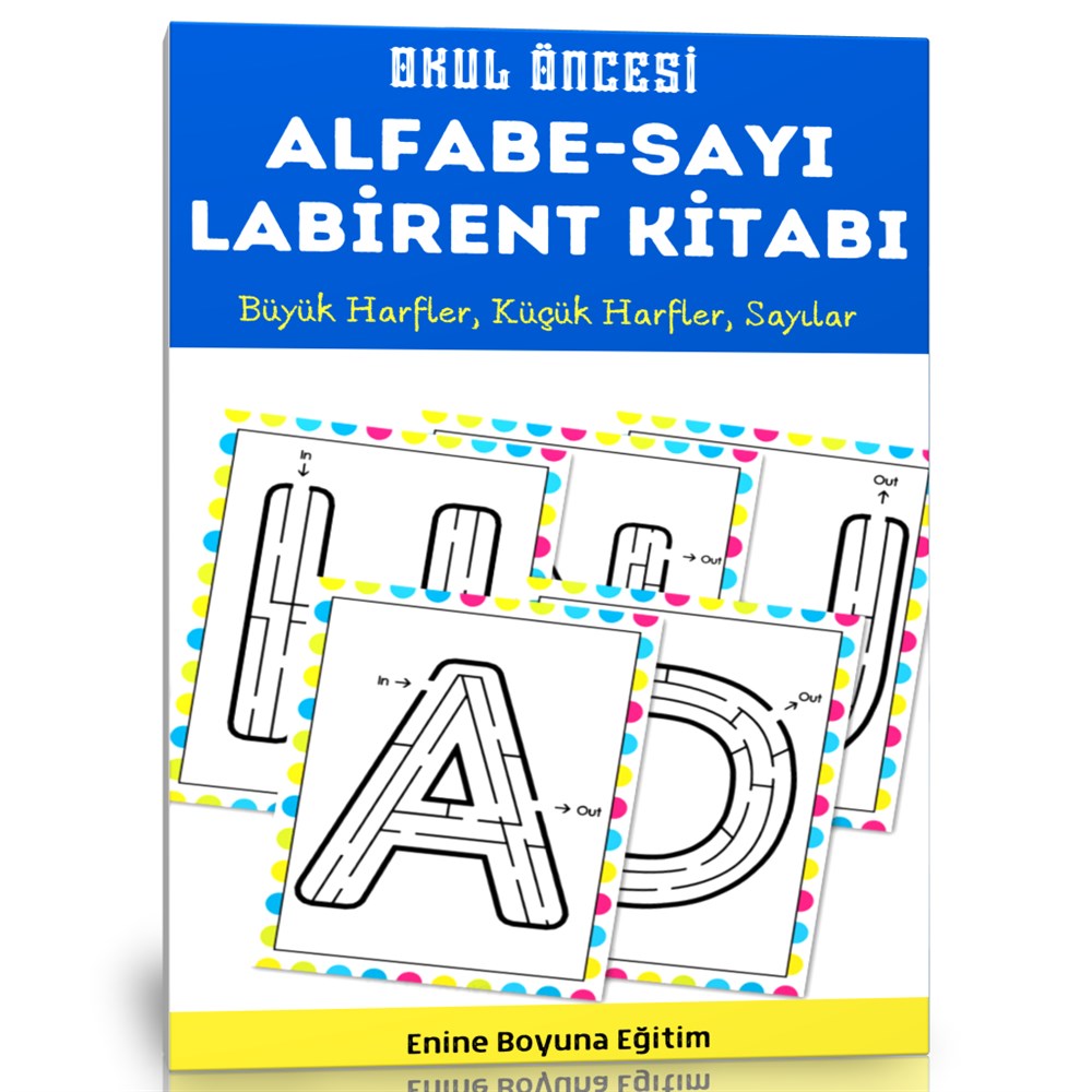 Okul Öncesi Alfabe-Sayı Labirent Kitabı 