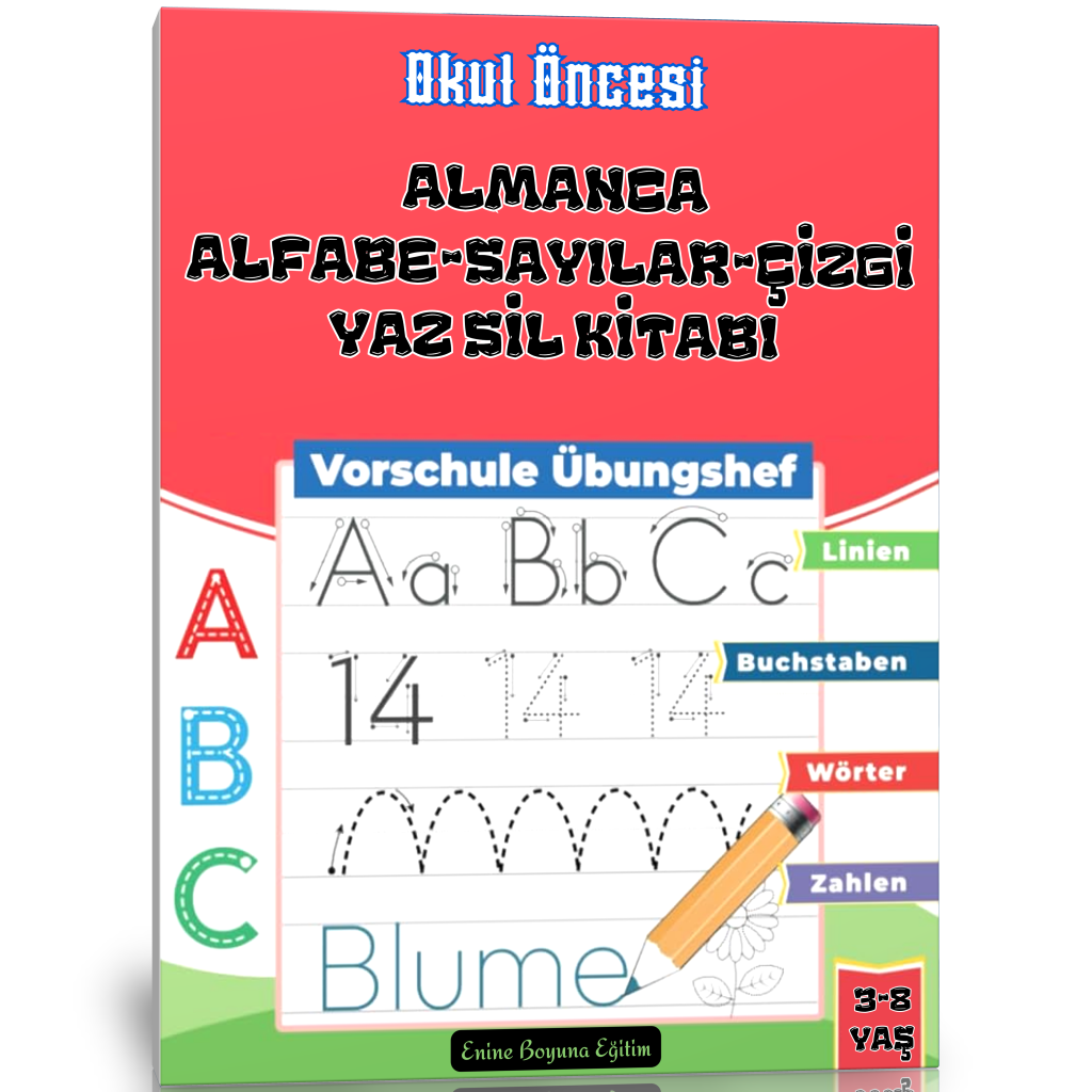 Okul Öncesi Almanca Alfabe-Sayılar-Çizgi YAZ-SİL Kitabı 