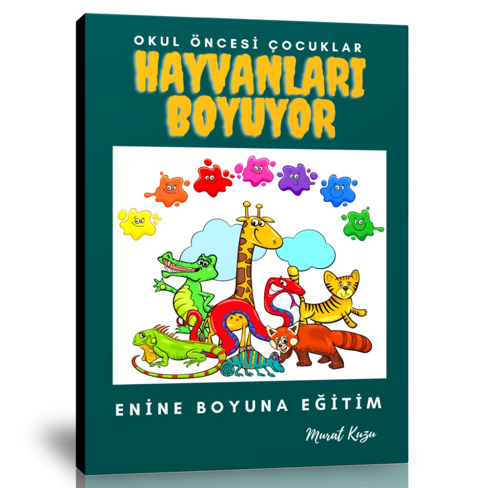 Okul Öncesi Çocuklar Hayvanları Boyuyor Kitabı