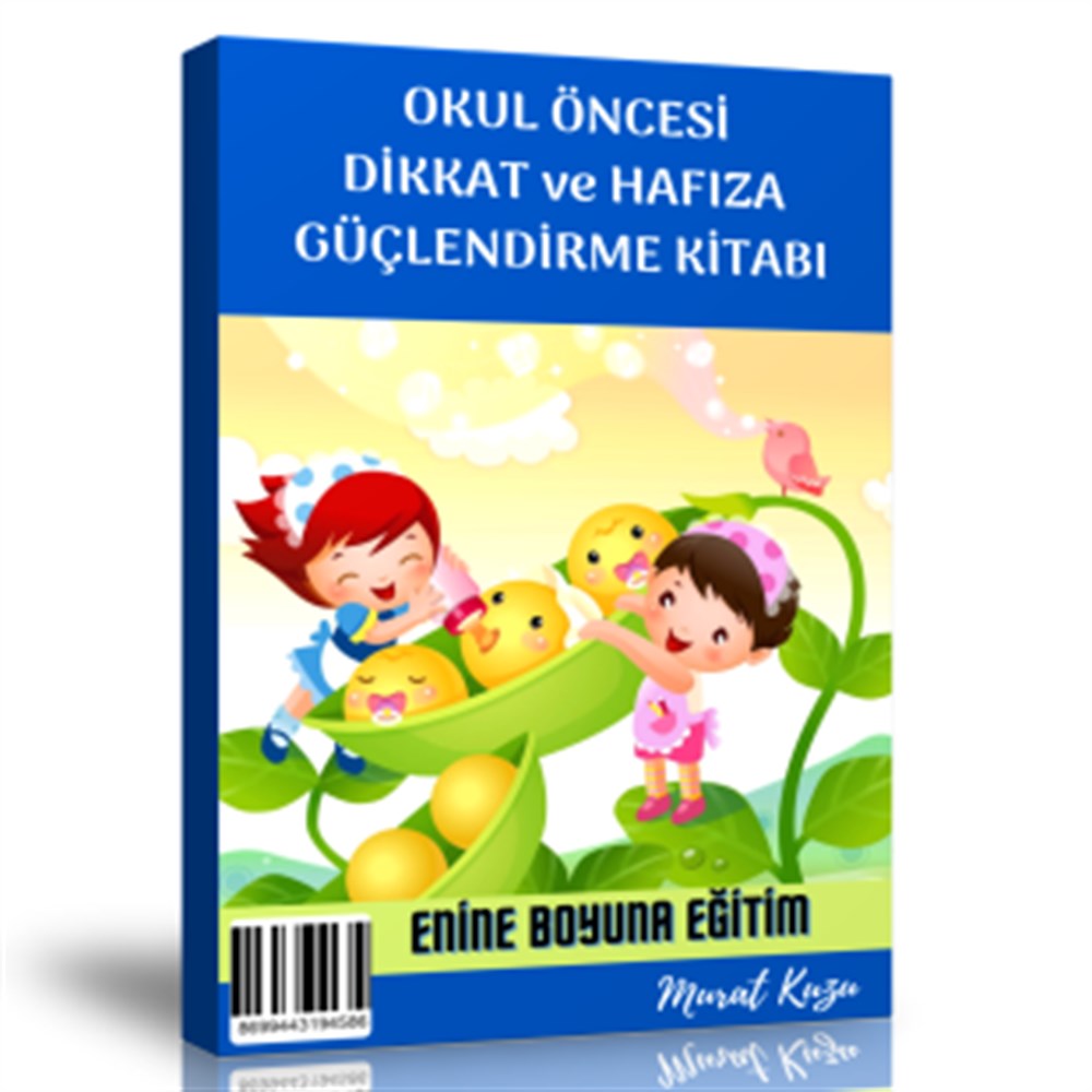 Okul Öncesi Dikkat ve Hafıza Güçlendirme Kitabı