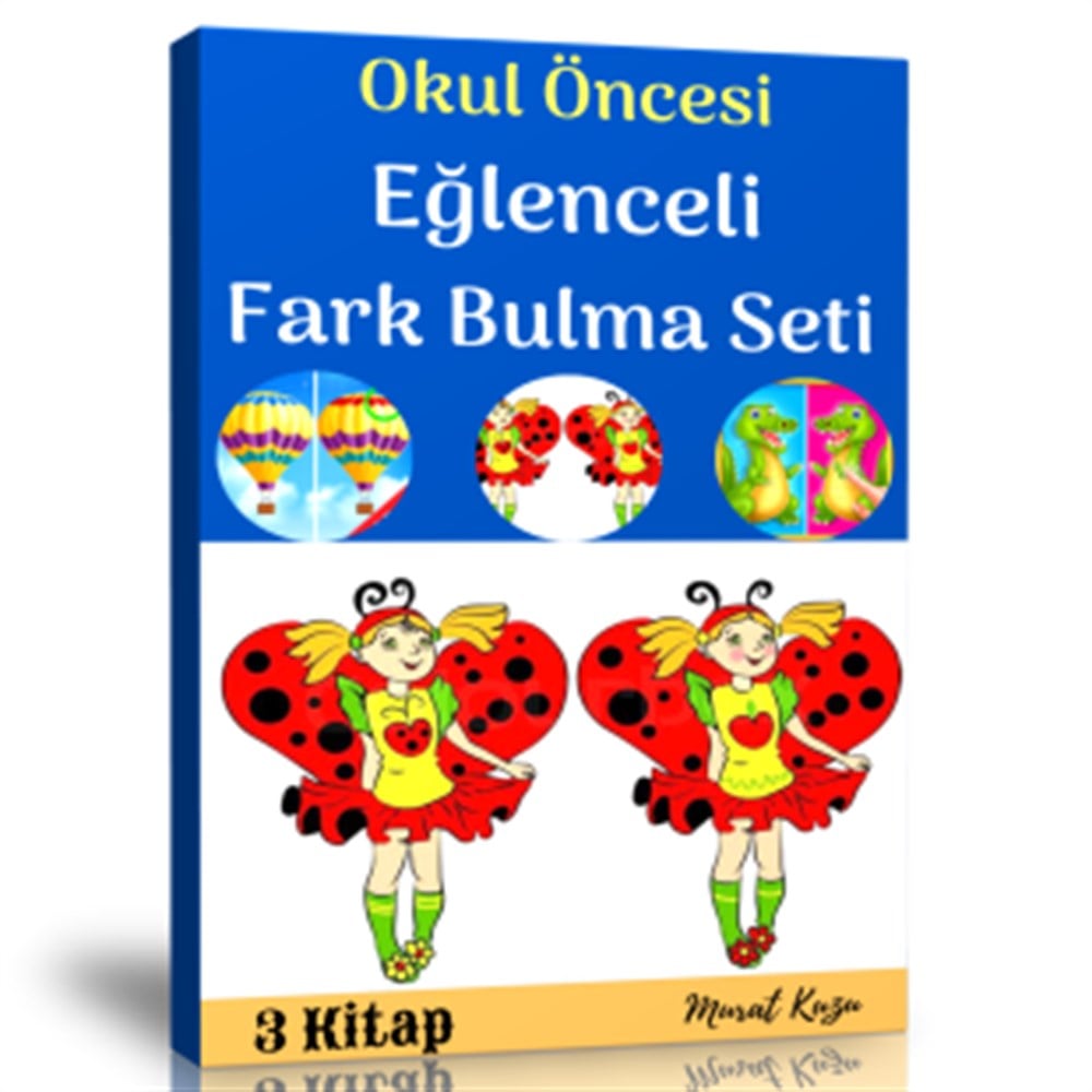 Okul Öncesi Eğlenceli Fark Bulma Kitap Seti (3 Fasikül Kitap)
