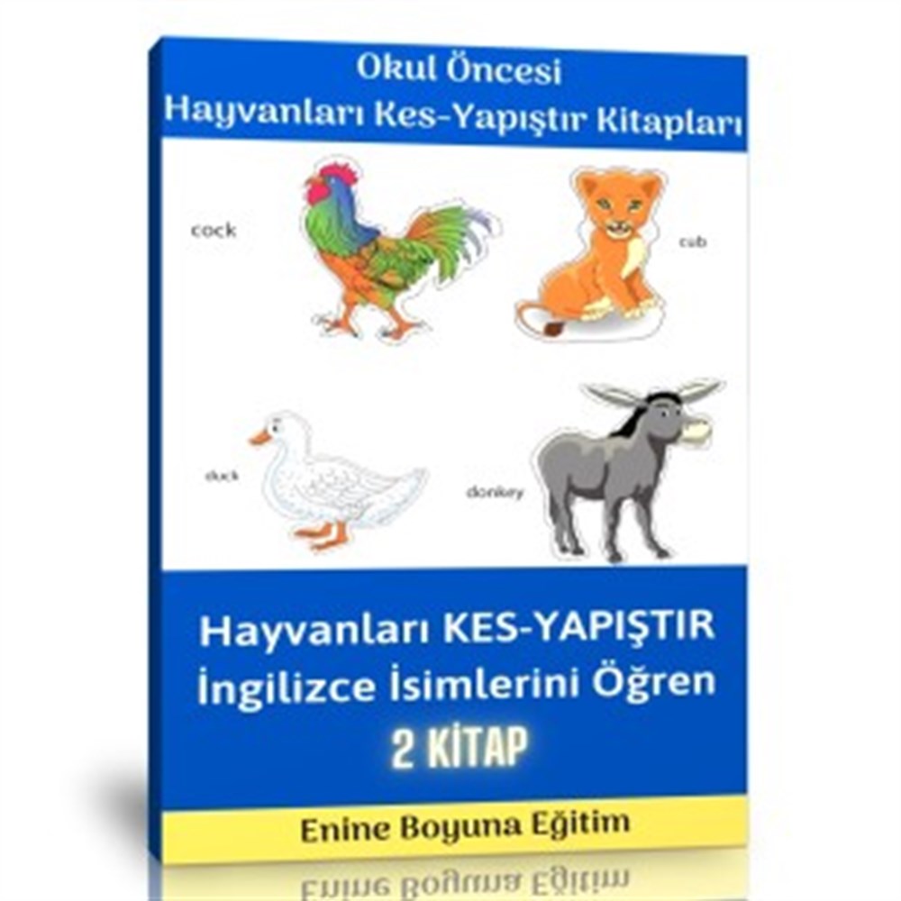 Okul Öncesi Hayvanları Kes – Yapıştır Etkinlik Kitap Seti