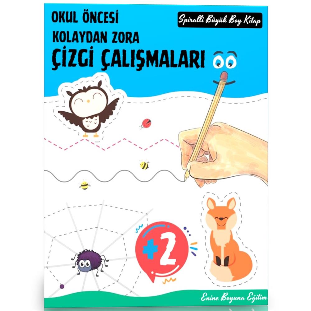 Okul Öncesi Kolaydan Zora Çizgi Çalışmaları Kitabı