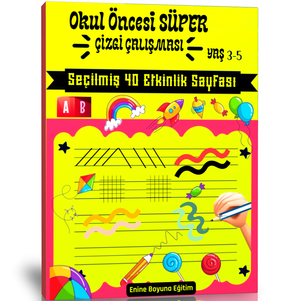 Okul Öncesi Süper Çizgi Çalışması Kitabı