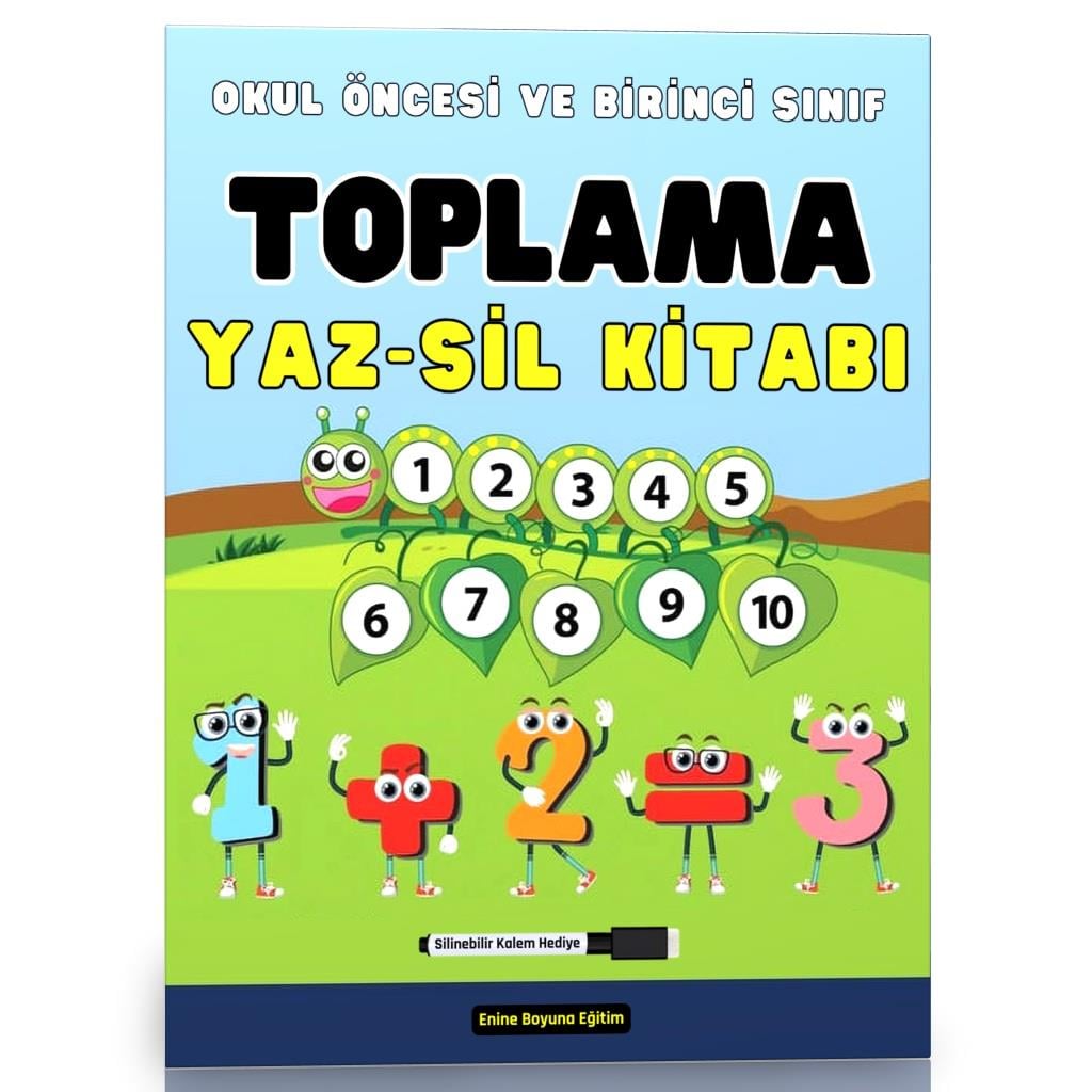 Okul Öncesi ve Birinci Sınıf TOPLAMA Öğreten YAZ-SİL Kitabı