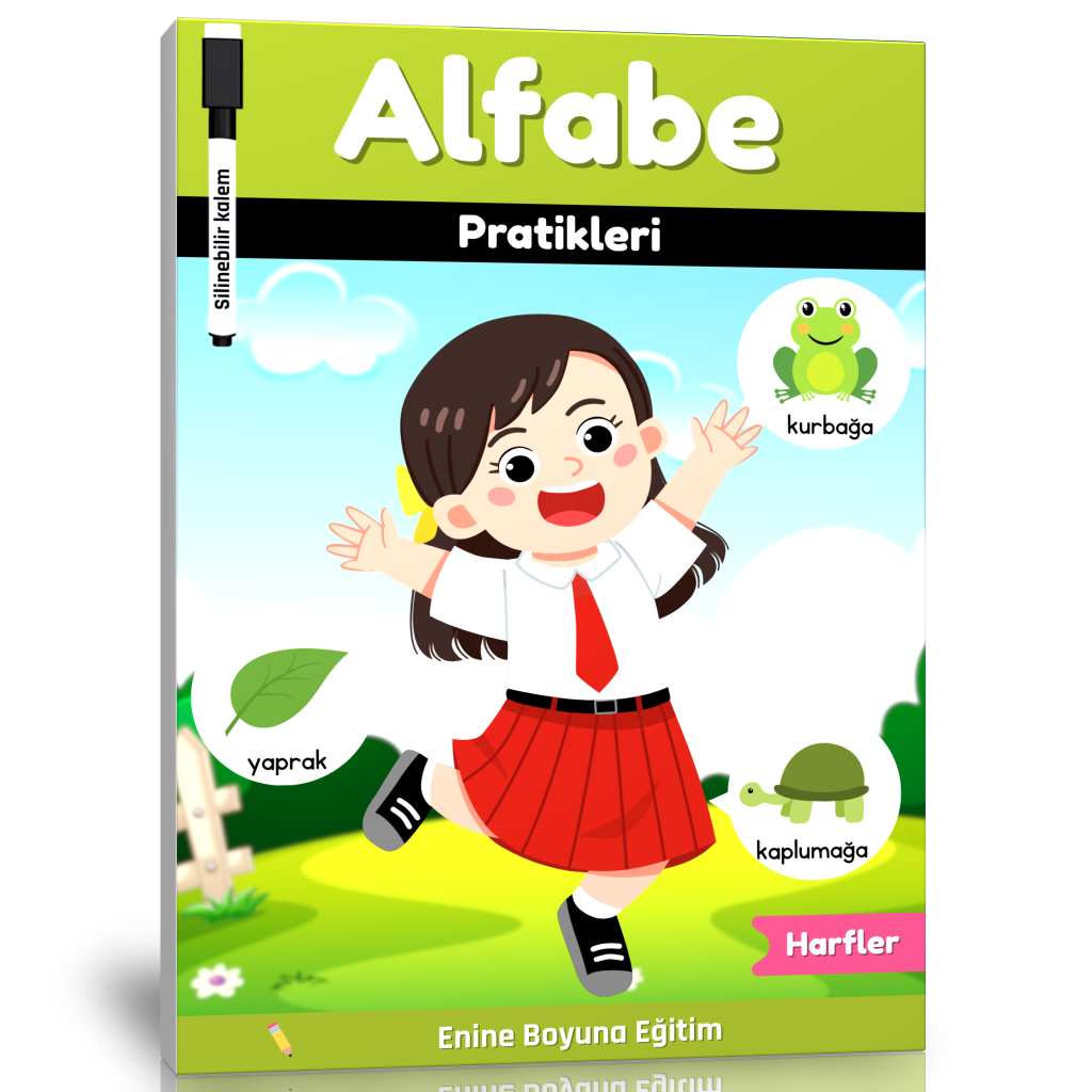 Okul Öncesi ve Birinci Sınıflar İçin Alfabe Pratikleri YAZ-SİL Kitabı