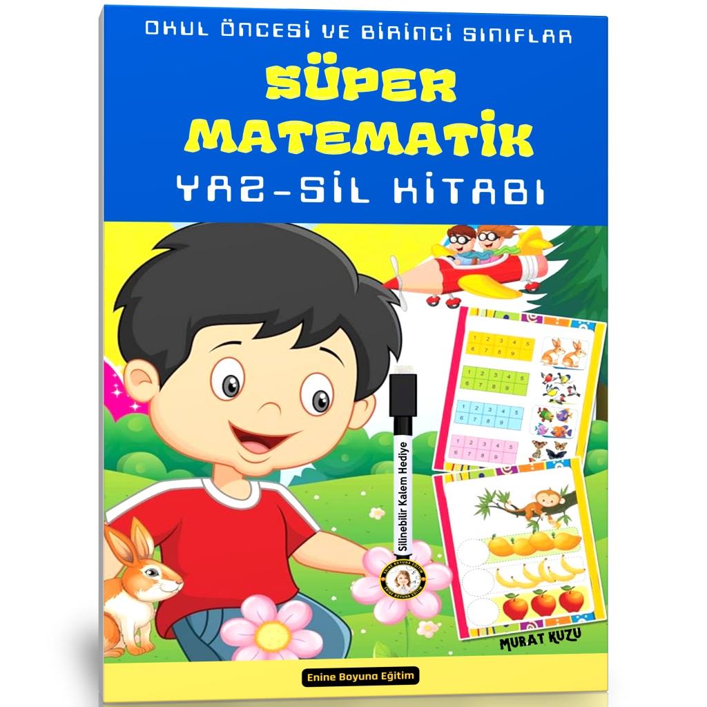 Okul Öncesi ve Birinci Sınıflar Süper Matematik YAZ-SİL Kitabı