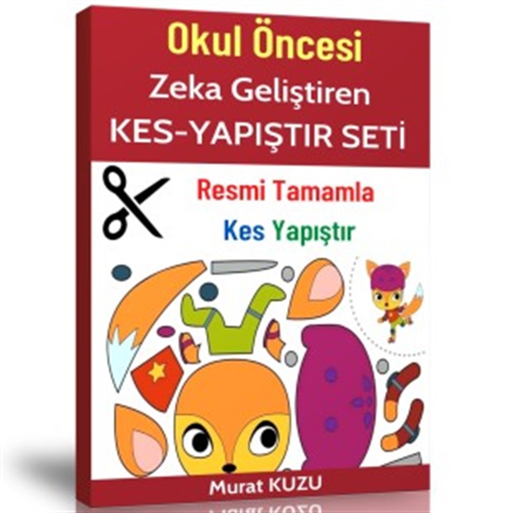 Okul Öncesi Zeka Geliştiren Kes-Yapıştır Seti