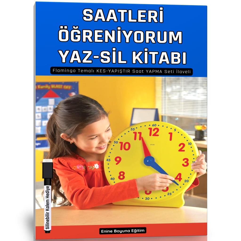 Saatler Öğreniyorum YAZ-SİL Kitabı (4-12 Yaş)