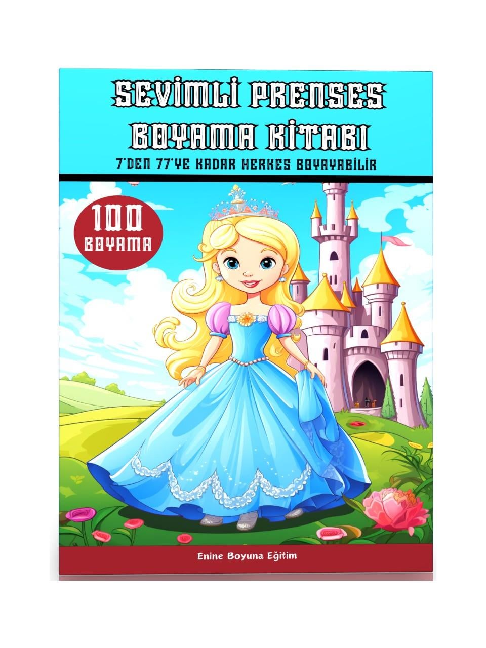 Sevimli Prenses Boyama Kitabı (100 Süper Boyama)