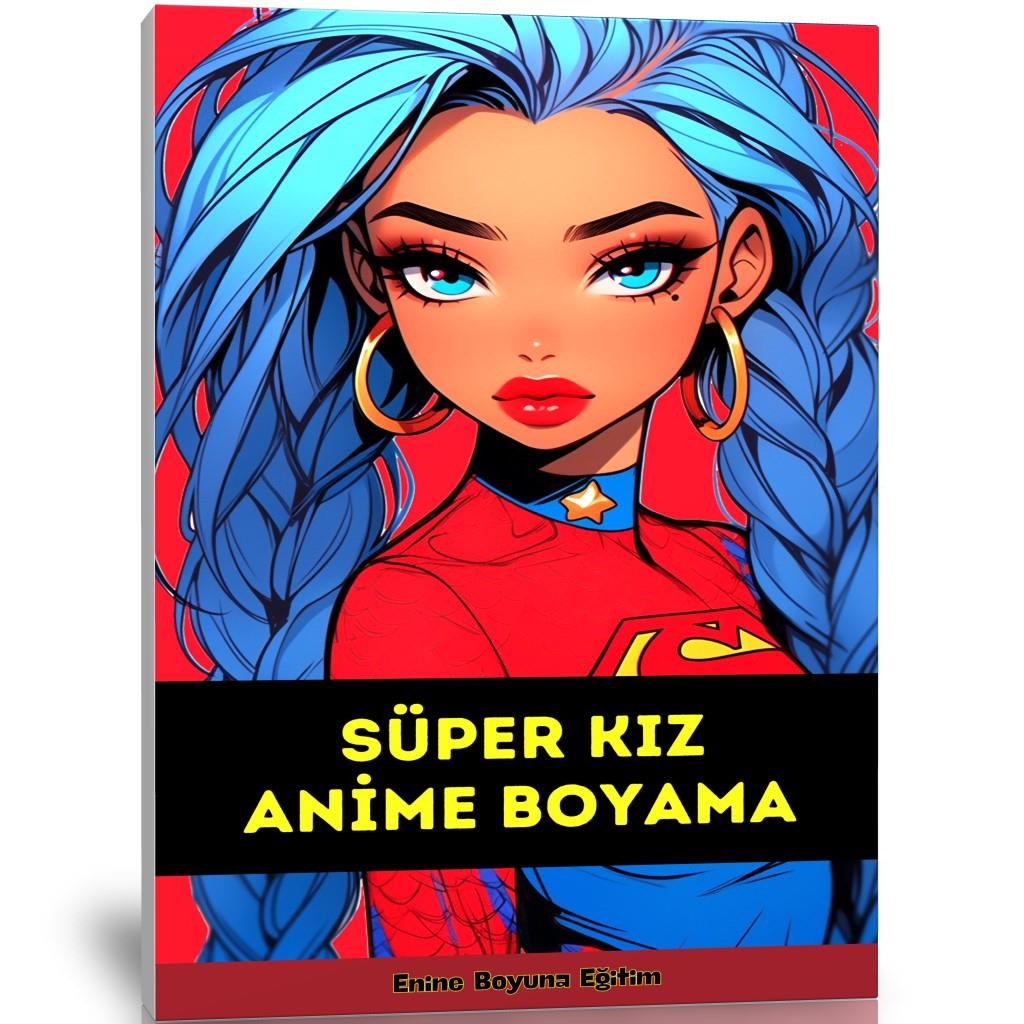 Süper KIZ Anime Boyama Kitabı (50 Boyama Sayfası)