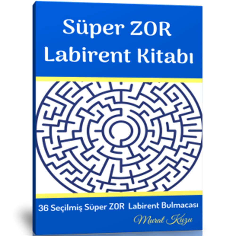 Süper Zor Labirent Kitabı (+7 Yaş İçin Labirent Kitabı)