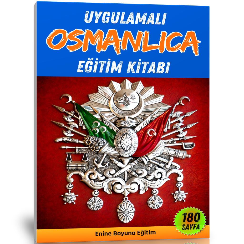 Uygulamalı Osmanlıca Eğitim Kitabı 