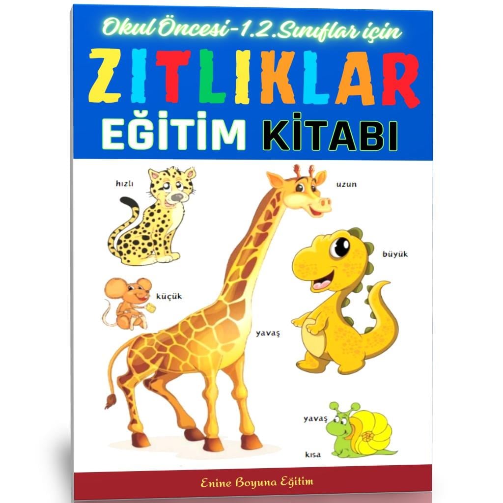Zıt Kavramlar Eğitim Kitabı (Zıtlıklar)