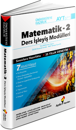 Üniversiteye Hazırlık Matematik Ders İşleyiş Modülleri 2. Kitap