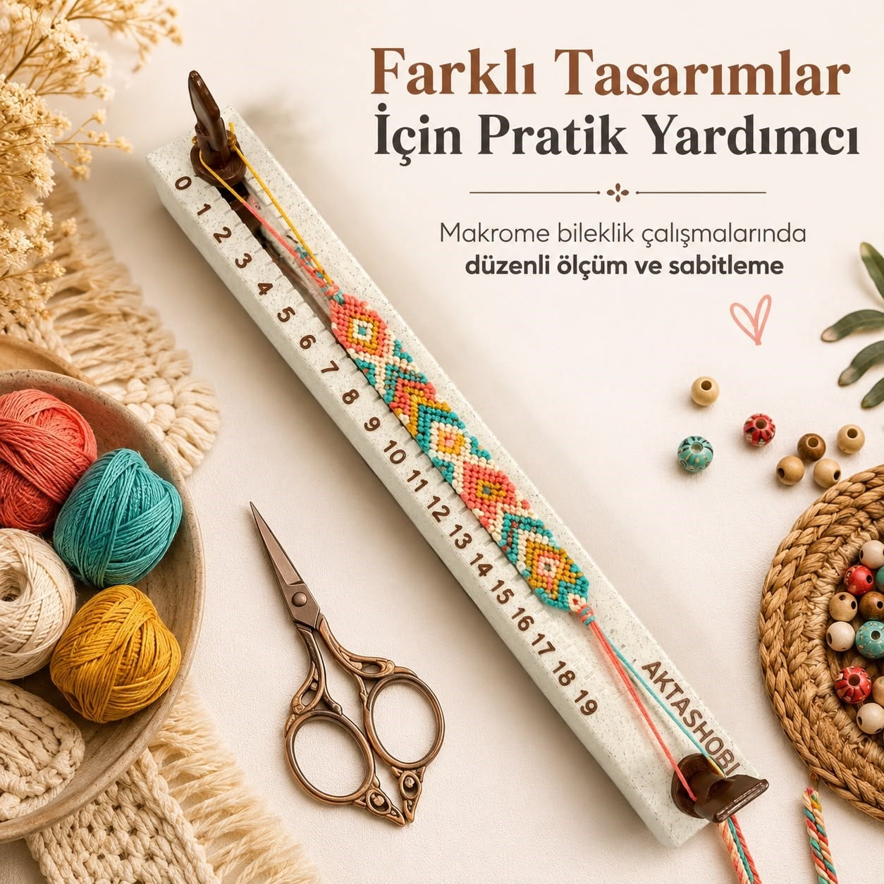 Makrome Tasarım, Ölçü ve Sabitleme Tezgahı No:1
