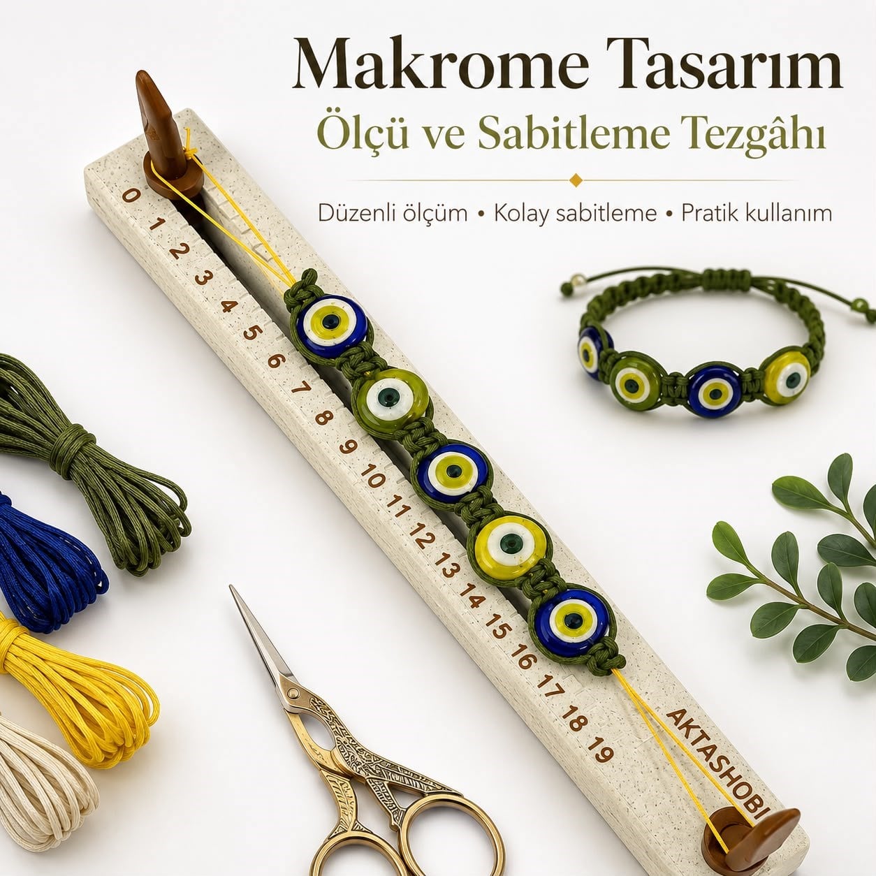 Makrome Tasarım, Ölçü ve Sabitleme Tezgahı No:1
