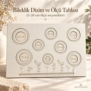 Desenli, Yuvalı Bileklik Dizim ve Ölçü Tablosu
