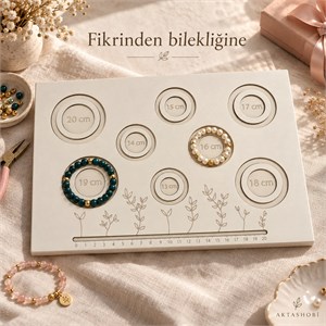 Desenli, Yuvalı Bileklik Dizim ve Ölçü Tablosu