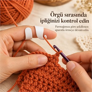 İplik Gerdirme Aparatı – Parmağınıza Göre Şekillenen Örgü Yardımcısı