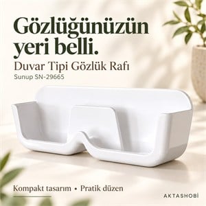 Sunup SN-29665 Duvar Tipi Gözlük Rafı Gözlüğünüz Yanı Başınızda