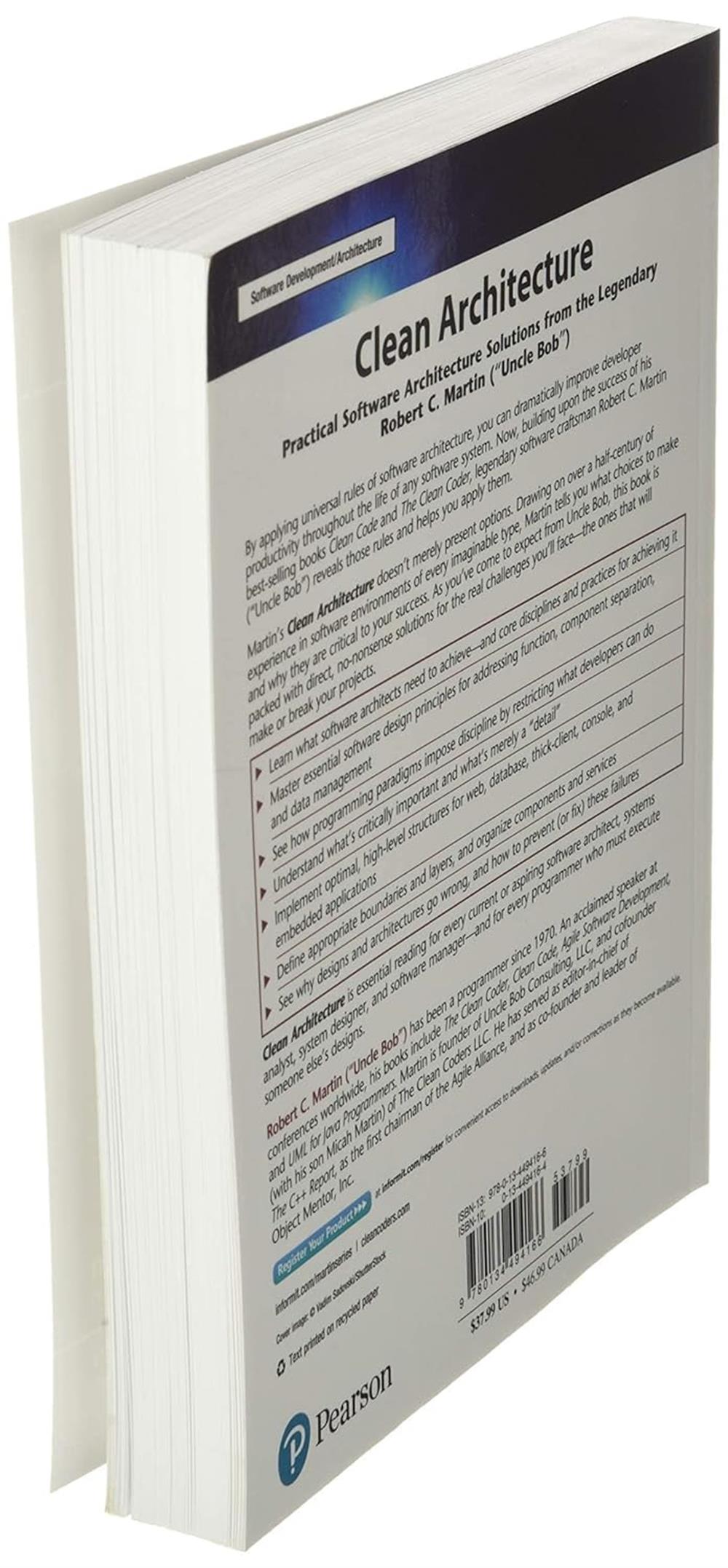 Clean Architecture: A Craftsmans Guide to Software Structure and Design by Robert C. Martin