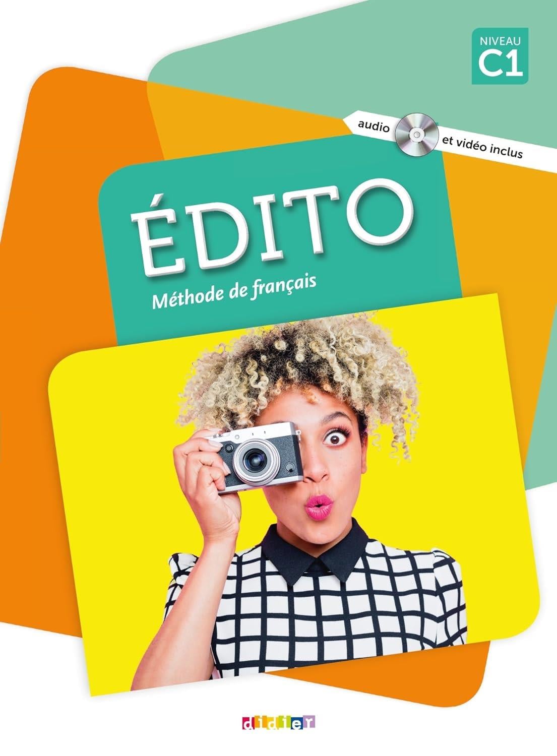 Edito C1: Méthode de français + Cahier dactivités + audio DVD