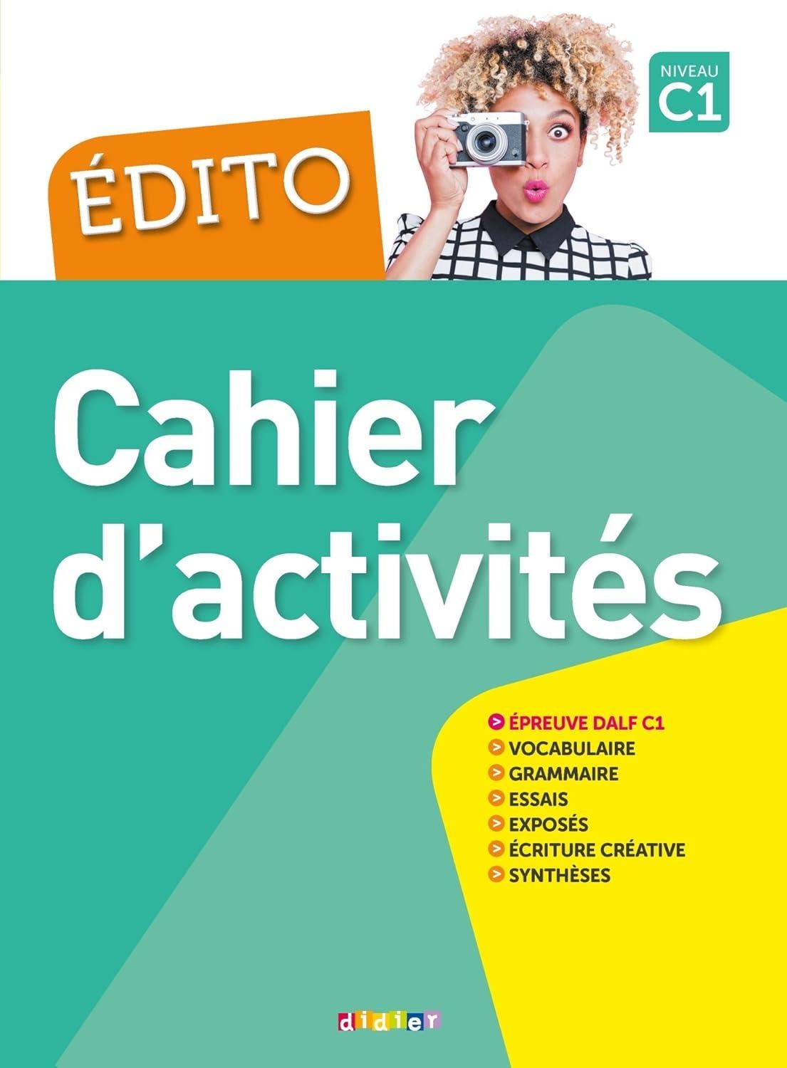 Edito C1: Méthode de français + Cahier dactivités + audio DVD