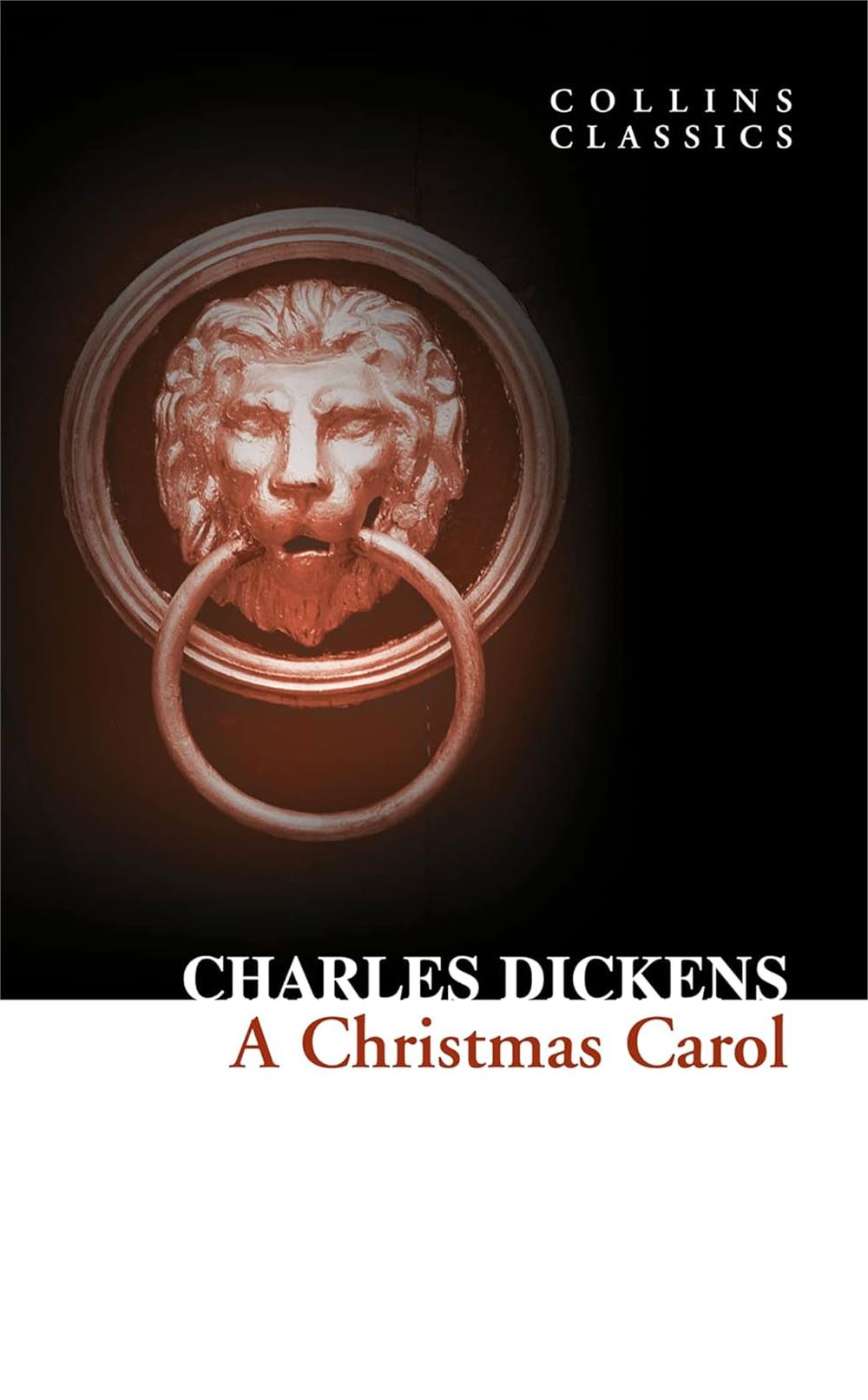 A Christmas Carol  (Collins Classics) - Charles Dickens