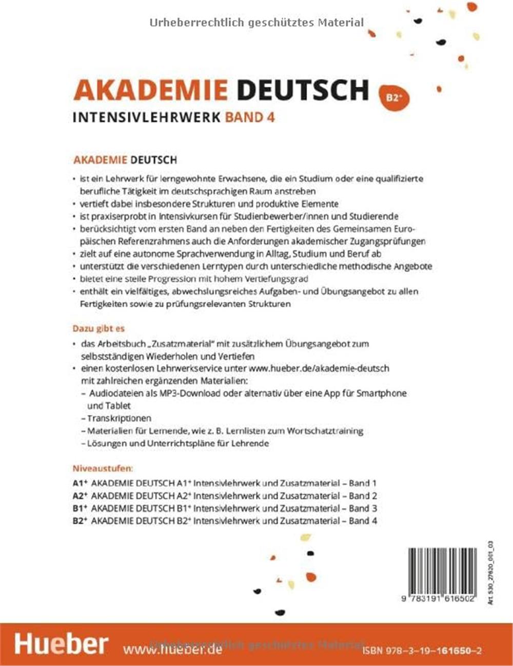 Akademie Deutsch B2+. Band 4 - Intensivlehrwerk mit Audios online: Deutsch als Fremdsprache