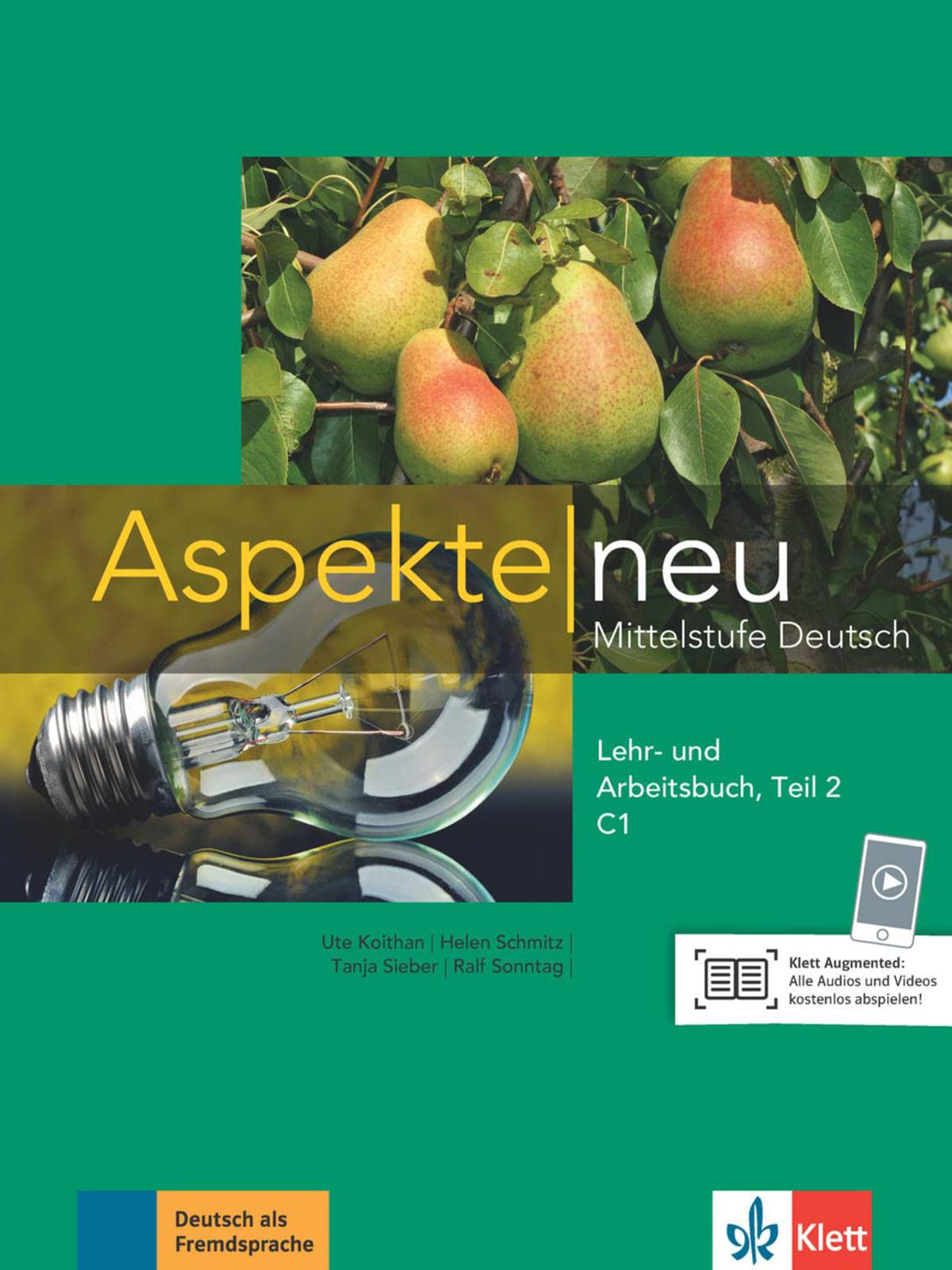 Aspekte neu in Halbbanden: Lehr- und Arbeitsbuch C1 Teil 2 mit CD