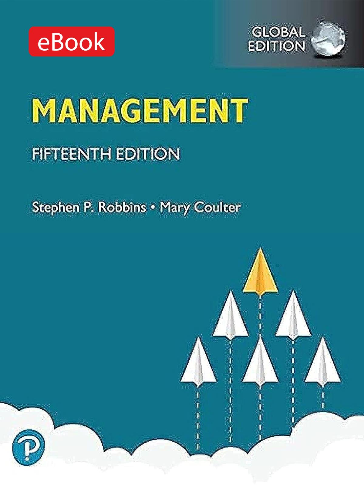 (BOUN KOD) Management, Global Edition (Kod içinde e-kitap erişimi de mevcuttur.)