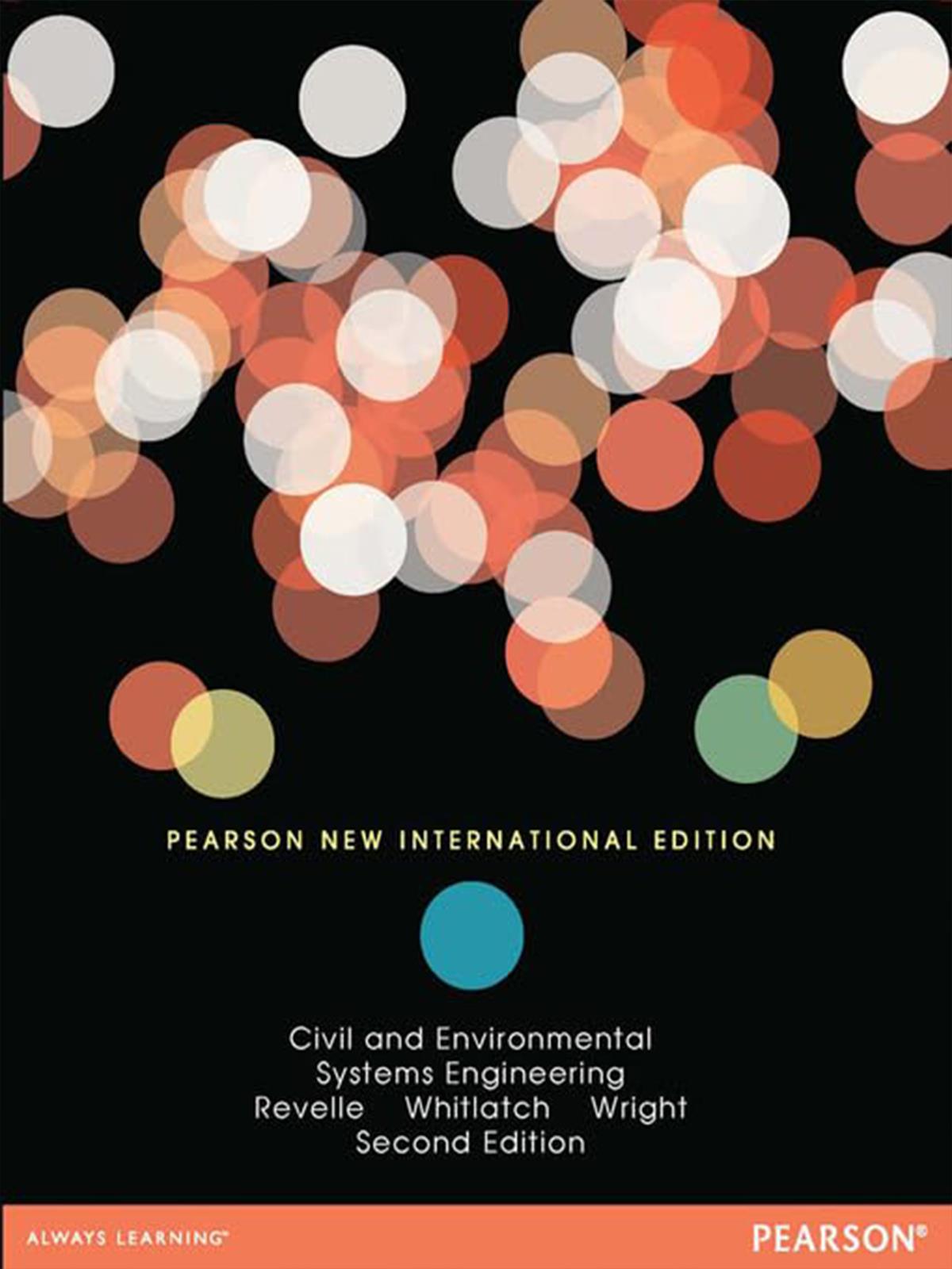 Civil and Environmental Systems Engineering: Pearson New International Edition ( Book + MyLab Code) 