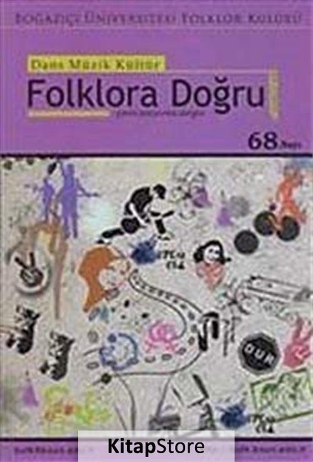 Dans Müzik Kültür Folklora Doğru 68  