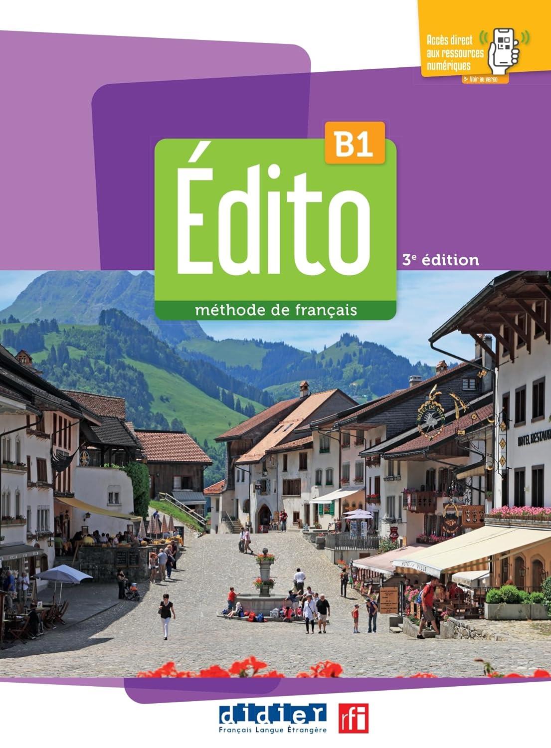 Edito B1: Méthode de français + Cahier dactivités +didierfle.app (3.edition)