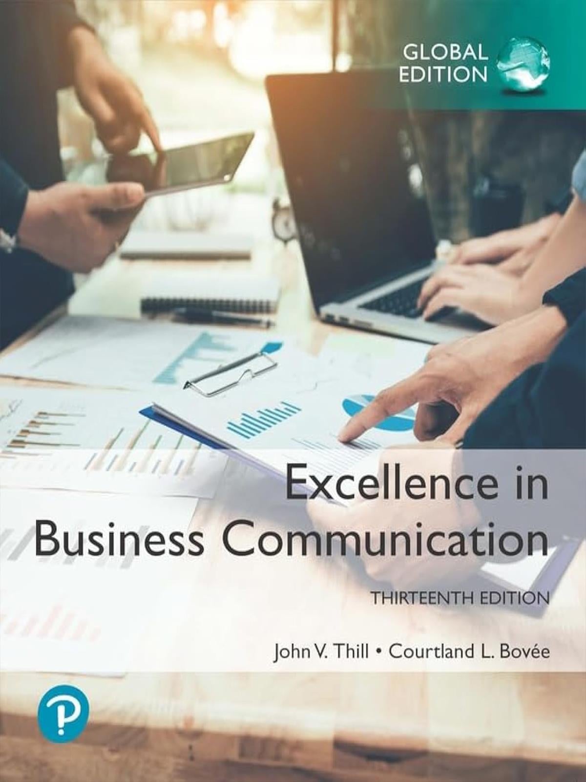 Excellence In Business Communication, John Thill, Courtland Bovee