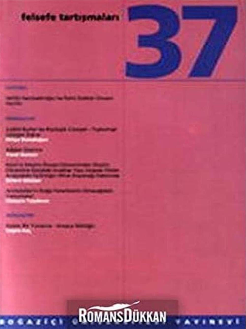 Felsefe Tartışmaları 37  