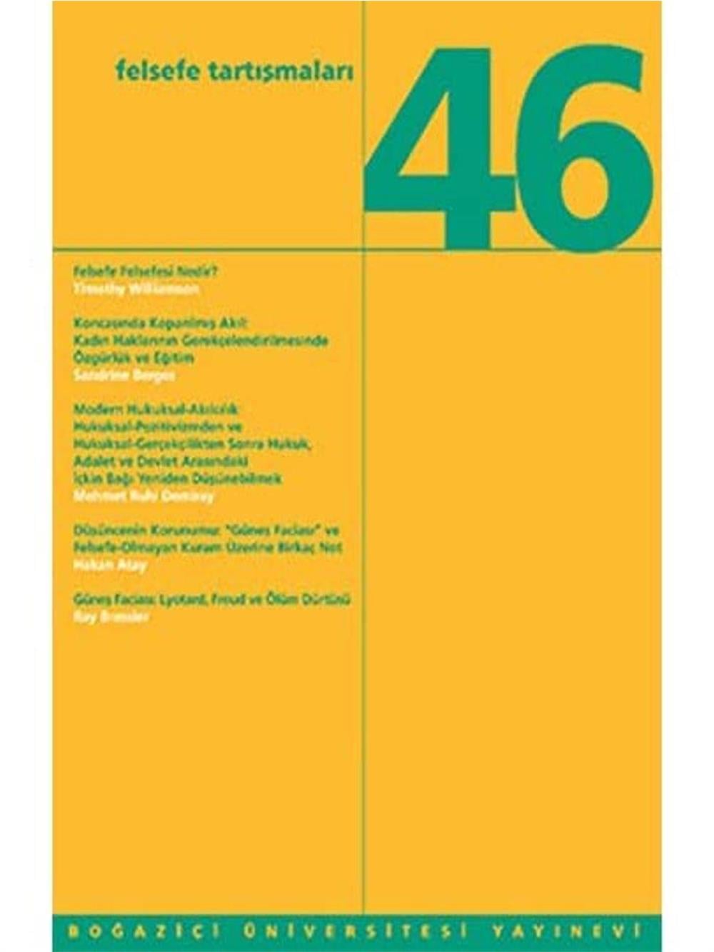Felsefe Tartışmaları 46  