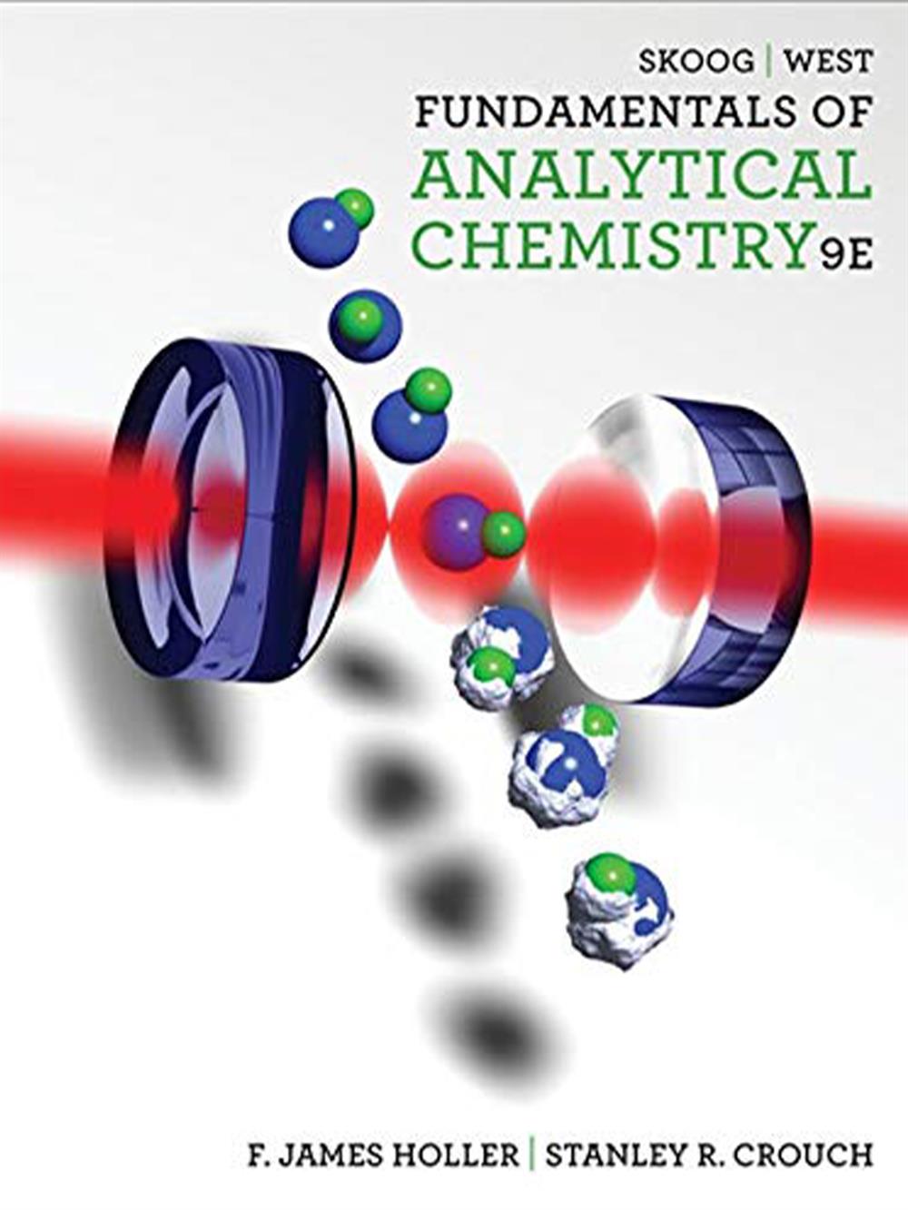 Fundamentals of Analytical Chemistry, Douglas A. Skoog