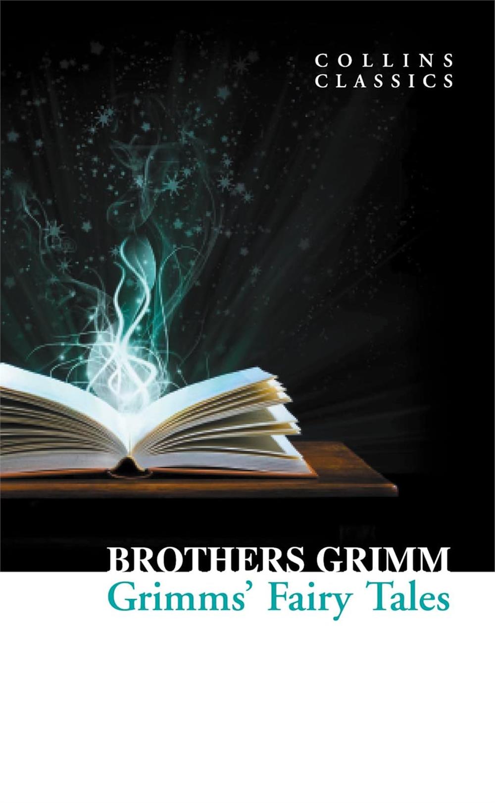Grimms Fairy Tales (Collins Classics) - Brothers Grimm